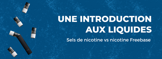 Une introduction aux liquides : Sels de nicotine vs nicotine Freebase | STLTH